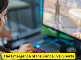 Guarding the Game: The Emergence of Insurance in E-Sports