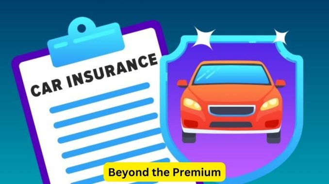 Beyond the Premium: A Deep Dive into Comprehensive Coverage