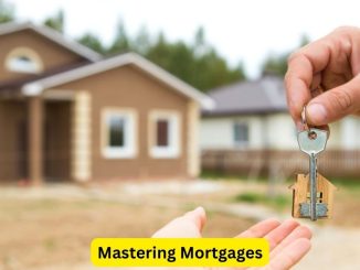 Mastering Mortgages: Pro Tips for Homeownership Success