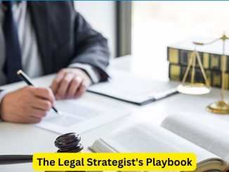 The Legal Strategist's Playbook: Winning Strategies for Lawyers