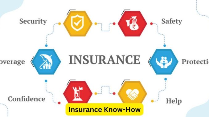 Insurance Know-How: Expert Strategies for Understanding Policies