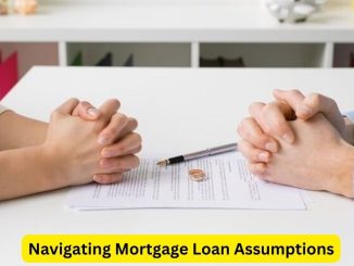 Navigating Mortgage Loan Assumptions: An Attorney's Guide