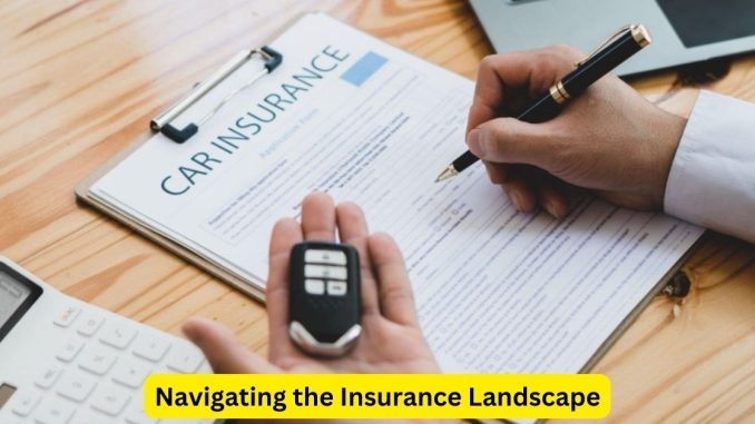 Navigating the Insurance Landscape: Tips for Comprehensive Coverage