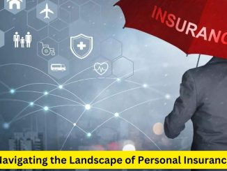 Safety First: Navigating the Landscape of Personal Insurance