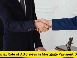 The Crucial Role of Attorneys in Mortgage Payment Disputes