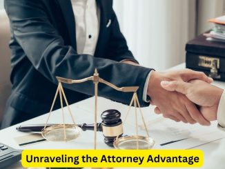 Unraveling the Attorney Advantage: Essential Strategies for Success